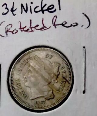 1867 Three Cent Nickel Rotated Reverse Au Rare