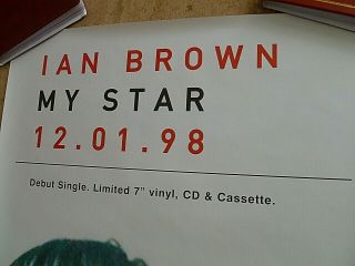THE STONE ROSES/ IAN BROWN RARE ' MY STAR ' POSTER,  77 CM X 51 CM. 4