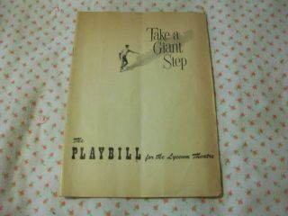Vintage Playbill - Take A Giant Step - Opening Night - Ticket Stubs - 1953 Rare
