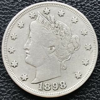 1898 Liberty Head Nickel 5c Higher Grade Vf - Xf Rare 15611