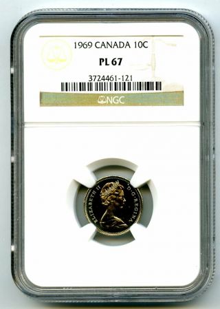 1969 Canada Dime 10 Cent Ngc Pl67 Proof Like Rare Certified Top Pop12
