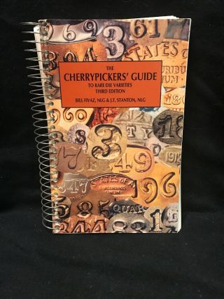 The Cherrypickers’ Guide To Rare Die Varieties Third Edition Fivas & Stanton
