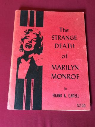 The Strange Death Of Marilyn Monroe By Frank A.  Capell 1964 Vintage Rare Book