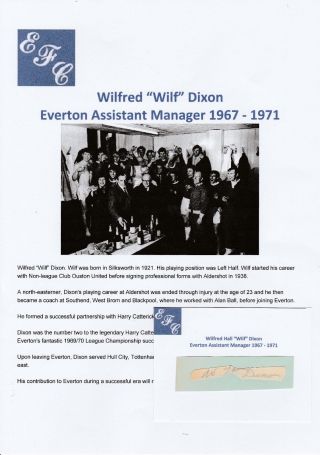 Wilf Dixon Everton Asst Manager 1967 - 1971 Rare Hand Signed Cutting/card