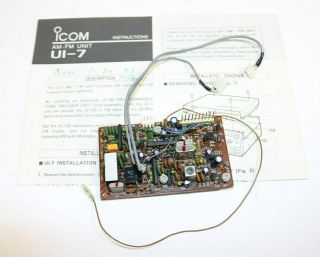 Icom Ui - 7 Am/fm Board For Ic - 728 W/instructions Rare