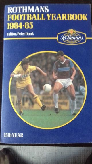 Rare Rothmans Football Yearbook 1984 - 85 Year 15
