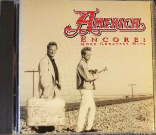 America Encore More Greatest Hits Cd Rare Oop