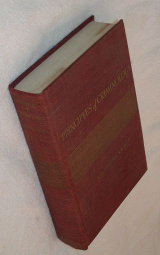 Good Cond Ultra Rare 1939 3rd Ed " Principles Of Criminology " Sutherland Hdbk