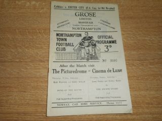 Northampton Town V Exeter City 1947/8 F.  A.  Cup 1st Round Replay - Dec 6 Rare