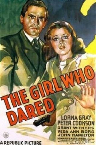 The Girl Who Dared Rare Classic Dvd 1944 Lorna Gray