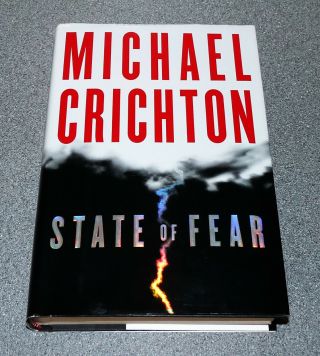 State Of Fear - Michael Crichton - 1st U.  S.  Edition 2004 Signed Hardback Rare