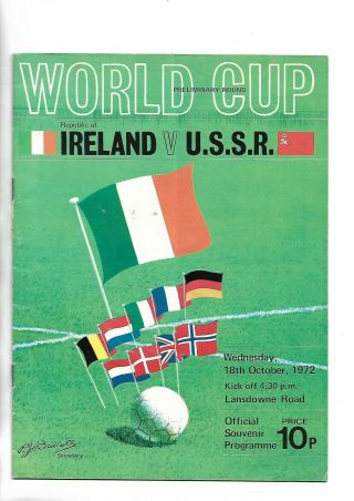 18/10/72 Very Rare World Cup Q Rep Of Ireland V Ussr