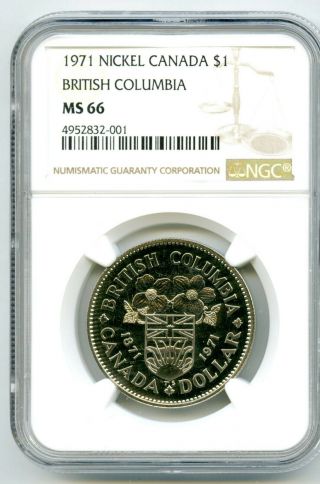 1971 $1 Canada British Columbia Ngc Ms66 Dollar - Rare Ms Uncirculated Version