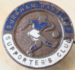 Burnham Rambler Fc Rare Vintage Supporters Club Badge Maker Emblems Ltd London