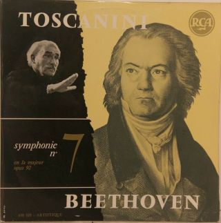Rare French Pressing Beethoven Toscanini Symphonie No 7 En La Majeur Opus 92 Rca