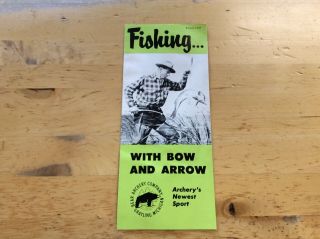 Rare 1957 Bear Archery Recurve Bow Fishing Pamphlet.