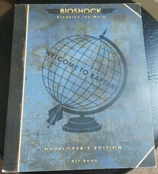 Bioshock Breaking The Mold Developer’s Edition Video Game Art Book (rare)