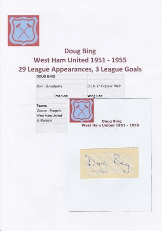 Football Autograph Doug Bing West Ham United 1951 - 1955 Rare Signature