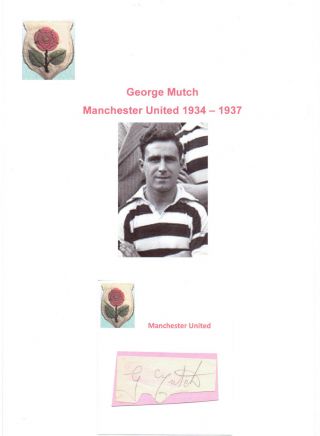 Football Autograph George Mutch Manchester United 1934 - 1937 Rare Signed