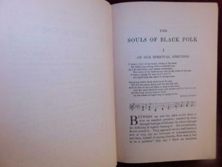 W.  E.  B.  DUBOIS: the SOULS of BLACK FOLK/AFRICAN - AMERICAN HISTORY/RARE 1924,  $100, 5