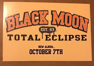 Rare Black Moon Total Eclipse Promo Sticker Size 4”x6” Buckshot 5ft Evil Dee