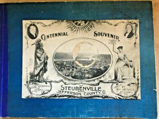 Rare Steubenville And Jefferson County Ohio Centennial Souvenir 1897