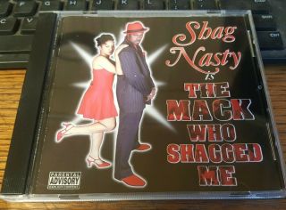 Shag Nasty - The Mack Who Shagged Me Rare Bay Area G - Funk Rap Cougnut 4tay Imp