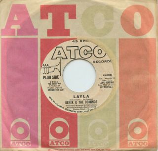 Rare Rock 45 - Derek & The Dominos - Layla - Atco Records - Promo - M -