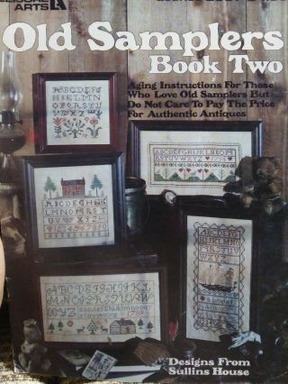 Old Samplers Book Two 1990 Rare Cross Stitch Pattern Sullins House