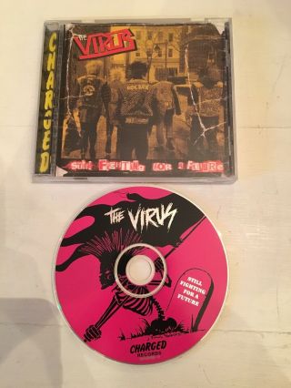 Rare The Virus - Still Fighting For A Future Cd Charged Records Punk Band 2000