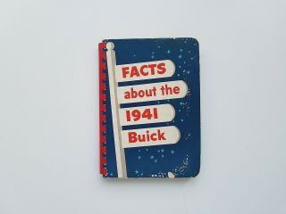 Rare 1941 Buick Dealer Facts Book,  Over 120 Pages,  Features,  Models