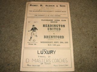 Rare Headington United V Brentford Inter Club Friendly 28th September 1955