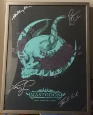 Mastodon Rare Signed Poster Philadelphia 05/06/17 Electric Factory