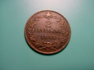 Italy - Rare Date - 1895 - R 2 Centesimi In