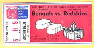 Rare/beautiful 8/2/75 Ticket Stub - Redskins/bengals - Nfl Hall Of Fame Game - Canton