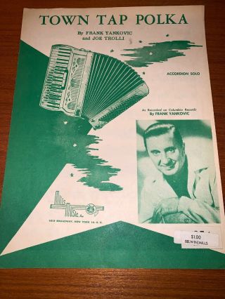 1960 Frank Yankovic Photo Cover Sheet Music Town Tap Polka Accordion Rare