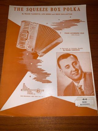 1957 Frank Yankovic Photo Cover Sheet Music The Squeeze Box Polka Accordion Rare