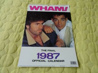 George Michael / Wham Official Calendar 1987 Mega Rare The Final Wembley Bad Boy