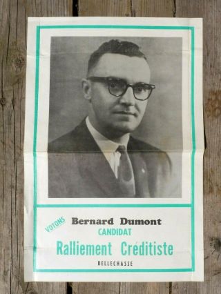 Rare 1960s Creditiste Federal Elections Bellechasse Quebec Political Poster