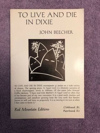 SIGNED by JOHN BEECHER - Beecher TO LIVE AND DIE IN DIXIE - 1st ed.  (1966) RARE 2