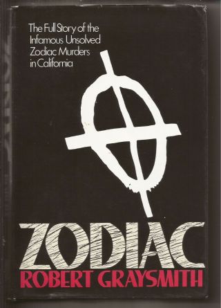 Zodiac (robert Graysmith,  1986 1st Edition) Hcdj.  Very Good.  Rare