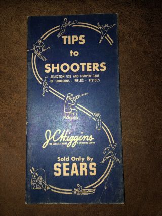 Vintage 1950’s Jc Higgins Only At Sears Tips To Shooters Booklet Rare