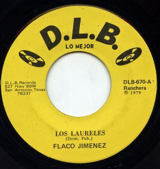 Rare Latin 45 - Flaco Jimenez - Los Laureles - D.  L.  B.  Records