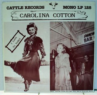 Rare Country Lp - Carolina Cotton - I Love To Yodel - Cattle Records Lp 128 - Import
