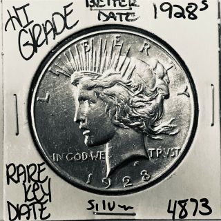 1928 S Peace Silver Dollar Hi Grade U.  S.  Rare Key Coin 4873