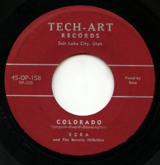 Rare Pop 45 - Ezra & Beverly Hillbillies - Colorado - Tech - Art Records