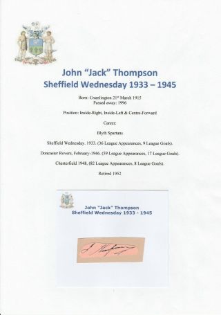 Jack Thompson Sheffield Wednesday 1933 - 1945 Rare Hand Signed Cutting