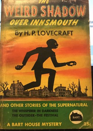 The Weird Shadow Over Innsmouth By H.  P.  Lovecraft Bart House Novel Rare