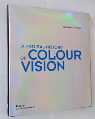 Very Rare - A Natural History Of Colour Vision Philippe Lanthony Ophthalmology