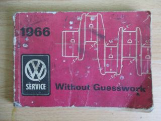 Very Rare Volkswagon " Without Guesswork " Service / Data Workshop 1966